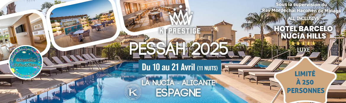 K Prestige Pessah Espagne
